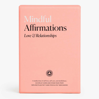 Mindful Affirmations for Love & Relationships